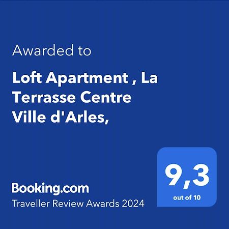 Loft Apartment , La Terrasse Centre Ville D'Arles, 외부 사진
